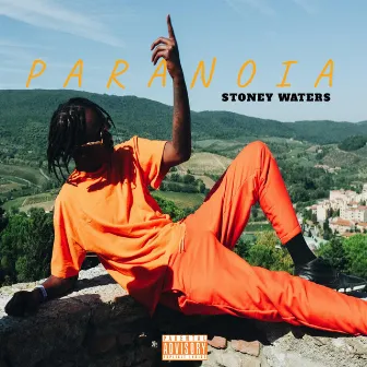 Paranoia by Stoney Waters