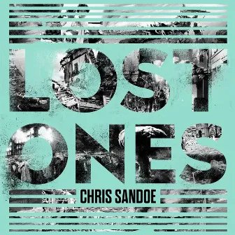 Lost Ones by Chris Sandoe