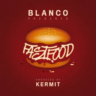 Fast Food by Originale Blanco