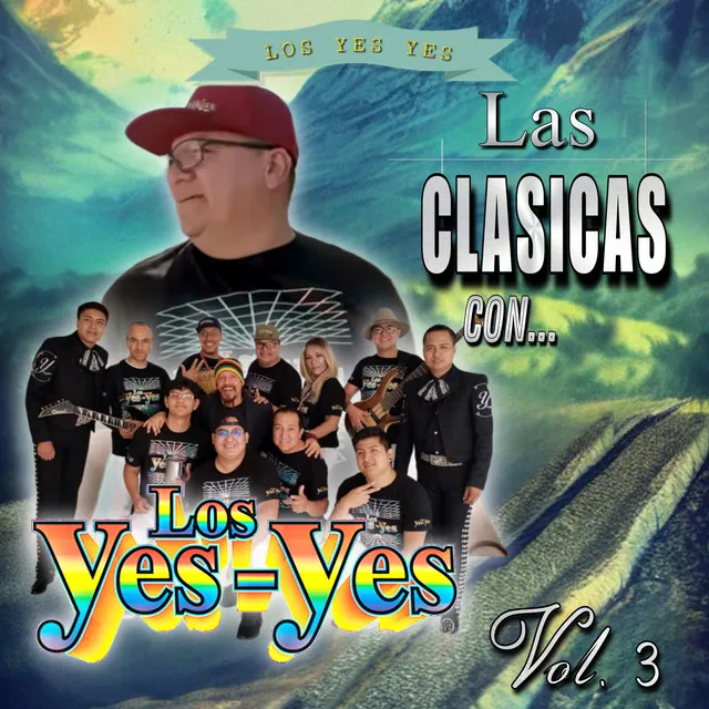 Las Clásicas Con Los Yes Yes Vol. 3