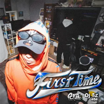 First Time by GFU