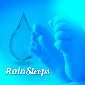 Rain Sleeps by Rain Sleep