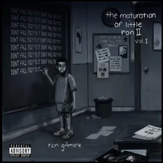 The Maturation of Little Ron 2, Vol. 1 by Ron Gilmore