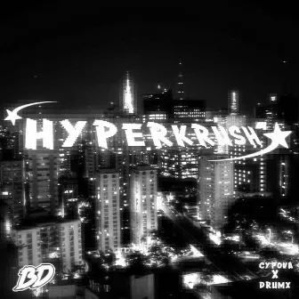 HYPERKRUSH by CYPOVA