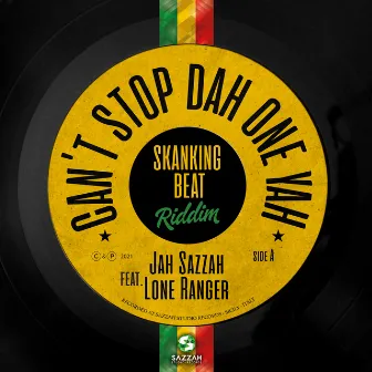 Can't Stop Dah One Yah by Jah Sazzah