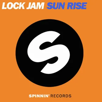 Sun Rise by Lock Jam