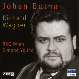 Botha, Johan: Wagner by Johan Botha