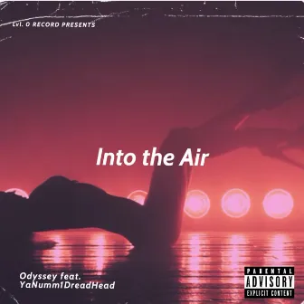 Into the Air by Odyssey