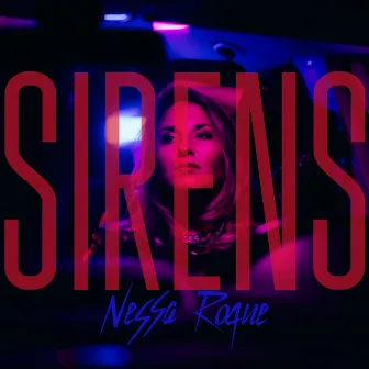 Sirens by Nessa Roque