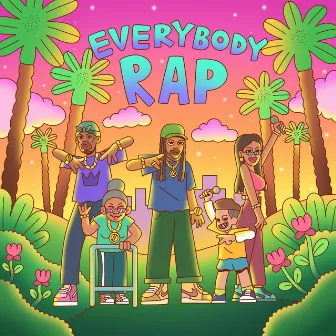 Everybody Rap by Farma Wes