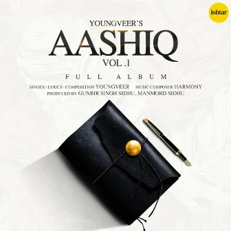 Aashiq, Vol. 1 by Youngveer