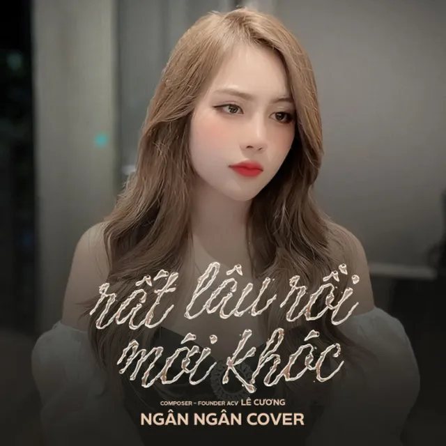 Rất Lâu Rồi Mới Khóc - Cover