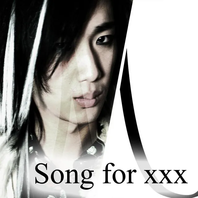 Song for Xxx