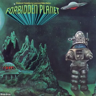 Forbidden Planet (Original Soundtrack) by Louis and Bebe Barron