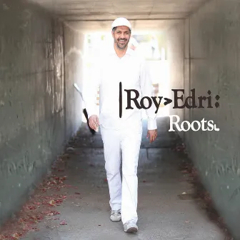 Roots (שורשים) by Roy Edri