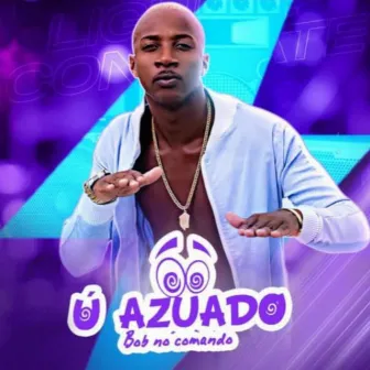 Ú Azuado - Bob no comando by Ú Azuado