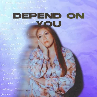 Depend on You by Julianna Jones