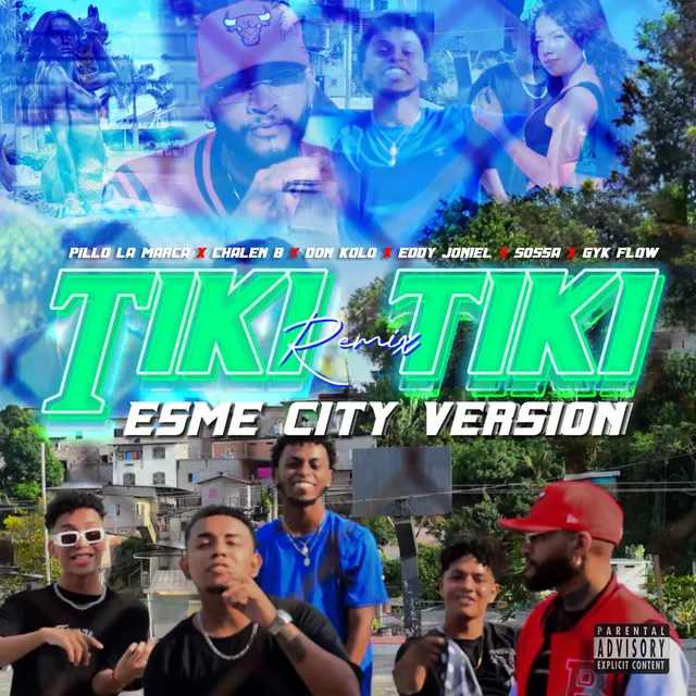 Tiki Tiki (Remix) (Esme City Version)