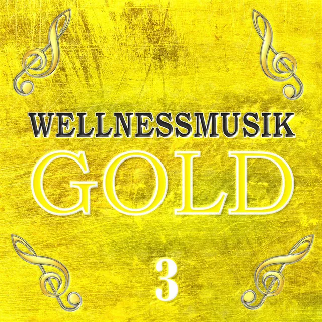 Wellnessmusik Gold 3