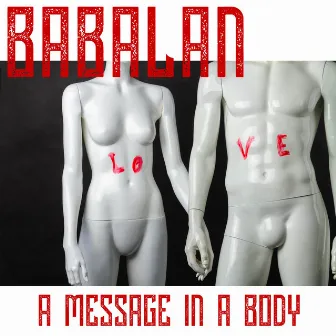 A message in a body by Babalan