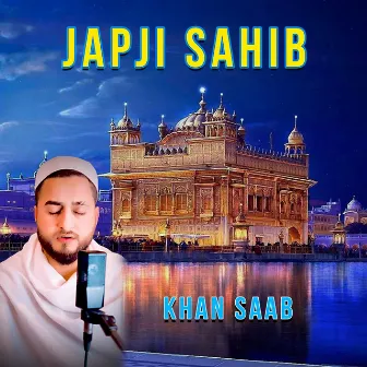 Japji Sahib by Khan Saab