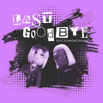 Last Goodbye by M3G