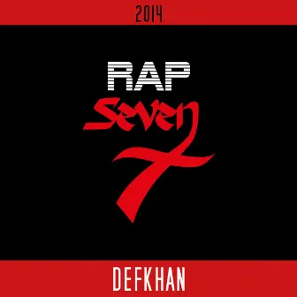 Rap 7 by Defkhan