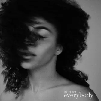 Everybody EP by Kiah Victoria