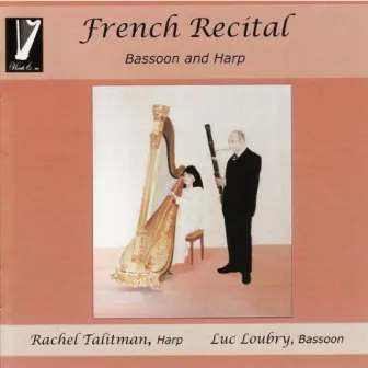 French Recital for Bassoon and Harp by Rachel Talitman