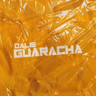 Dale guaracha by Afd