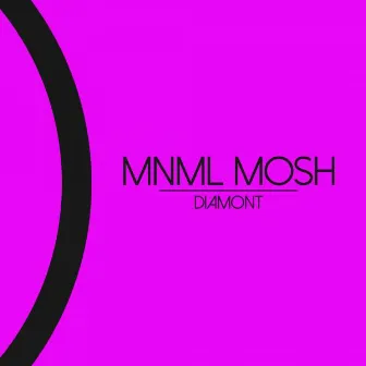 Diamont by Mnml Mosh