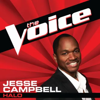 Halo (The Voice Performance) by Jesse Campbell