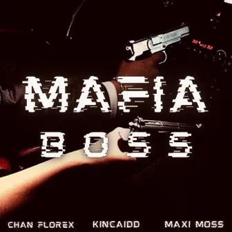 Mafia Boss by Maxi Moss