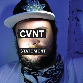 STATEMENT EP by Cvnt Traxxx