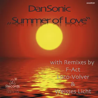 Summer of Love by Dan Sonic