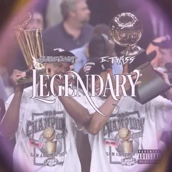 Legendary by E. Twiss