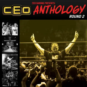 CEO Anthology Round 2 by CEO Gaming