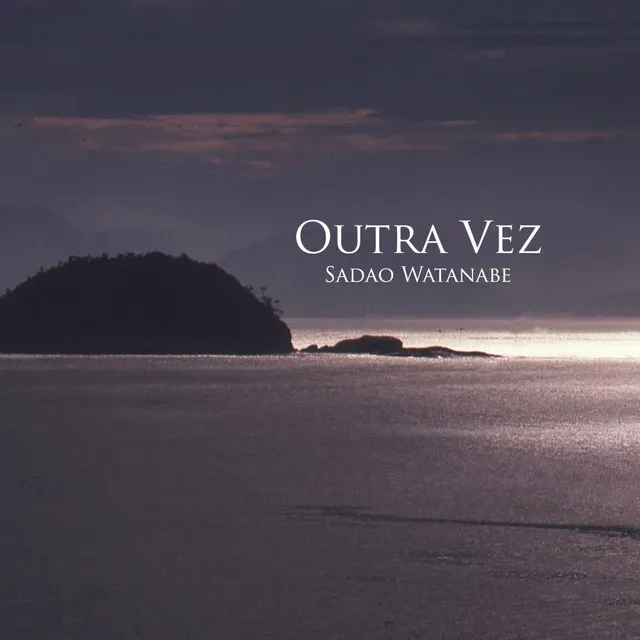 Outra Vez