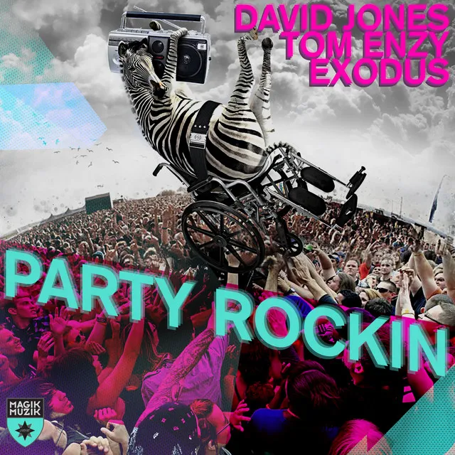 Party Rockin - Original Mix