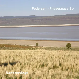 Phasespace Ep by Federsen