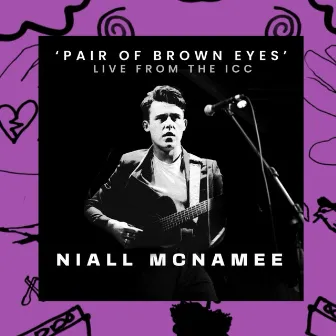 Pair Of Brown Eyes (Live at the ICC) by Niall McNamee