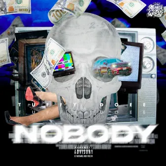 Nobody by Tuffy Doee