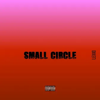 Small Circle by Luxury Lexxo