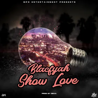 Show love by BlacFyah