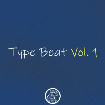 Type Beat, Vol. 1 by Wave-9B