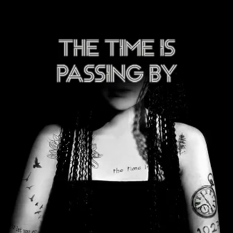 The Time Is Passing By by Na Aram