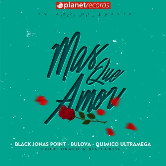 Mas Que Amor by Black Jonas Point