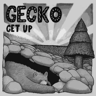 Get up by Gecko