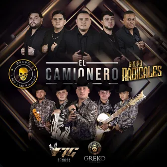 EL CAMIONERO by Grupo Radicales