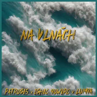 Na Vlnách by Lumya